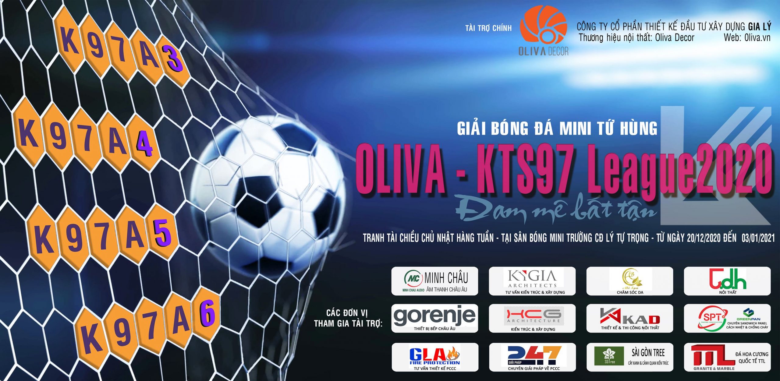 NHÀ TÀI TRỢ CHÍNH CHO GIẢI BÓNG ĐÁ MINI </br> OLIVA - KTS97 League Cup 2020